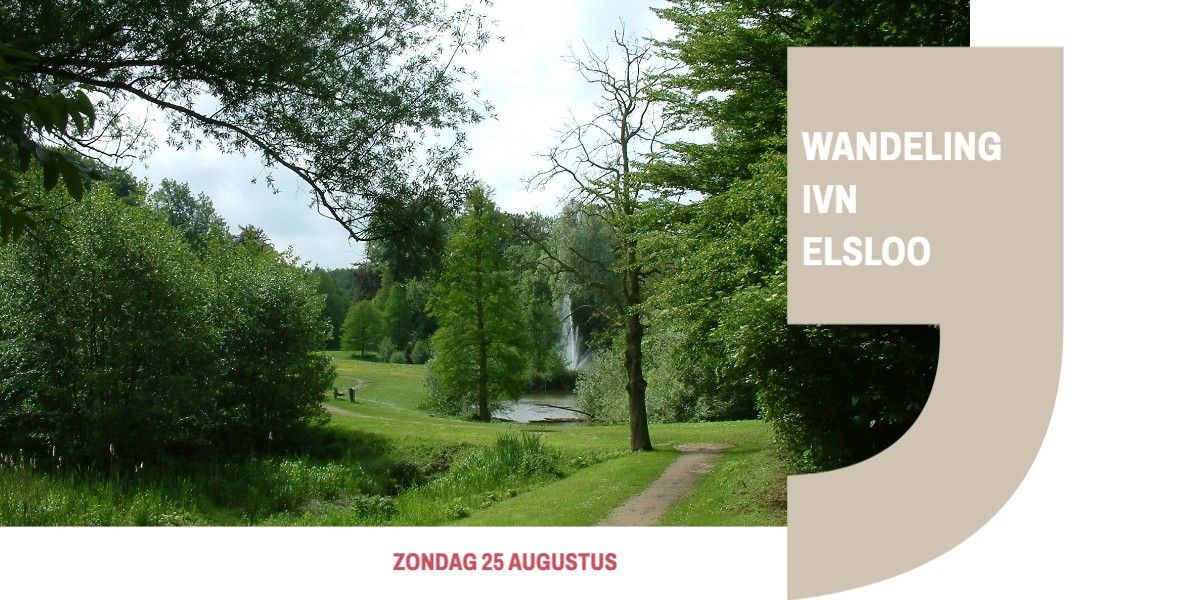 Wandeling IVN Elsloo