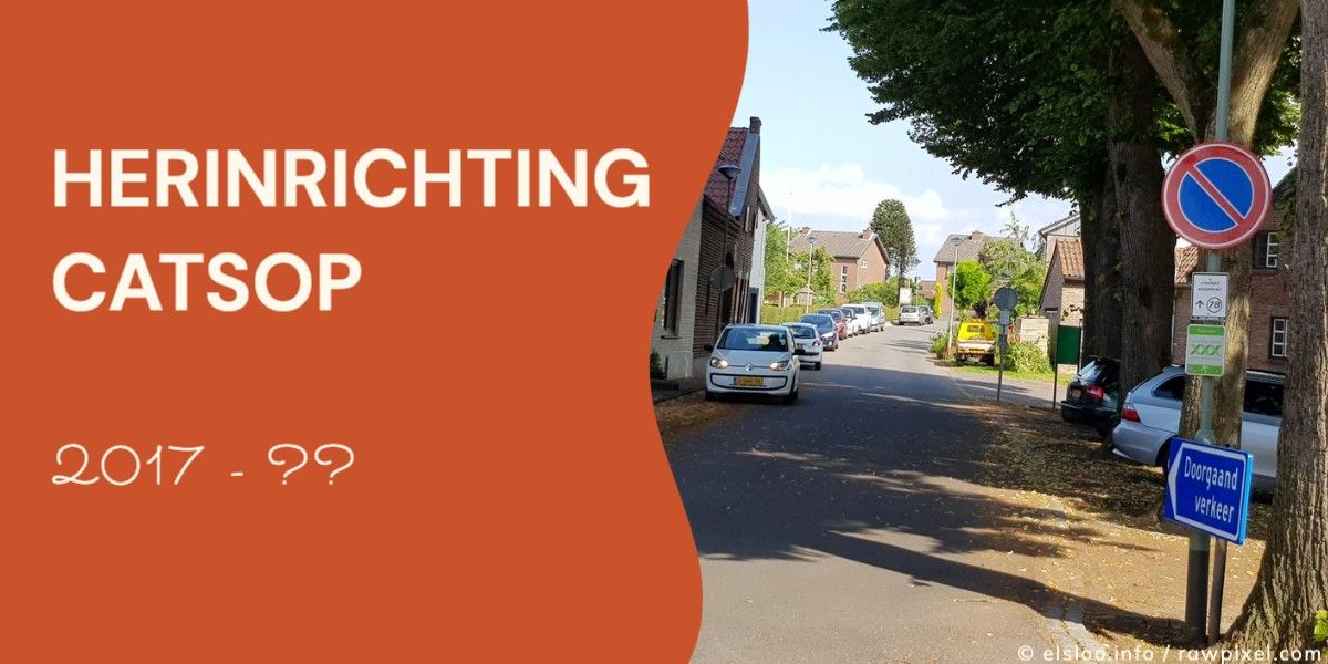 Herinrichting Catsop Verkeersarrangement 2017